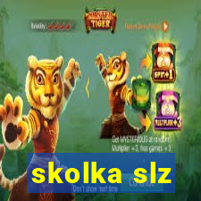 skolka slz